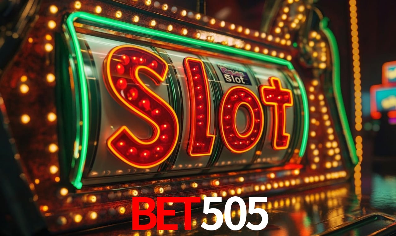 Recursos de Bônus bet505